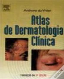 Atlas de Dermatologia Clínica