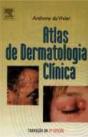 Atlas de Dermatologia Clínica - Preview