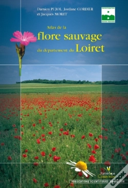 Capa do artigo Atlas De La Flore Sauvage Du Département Du Loiret
