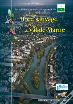 Capa do artigo Atlas De La Flore Sauvage Du Département Du Val-De-Marne