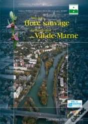 Capa do artigo Atlas De La Flore Sauvage Du Département Du Val-De-Marne