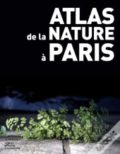 Atlas De La Nature À Paris