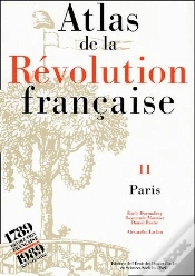 Capa do artigo Atlas De La Révolution Française Tome 11 ; Paris