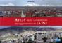 Atlas De La Vulnerabilite De L'Agglomeration De La Paz - Preview