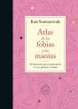 Atlas De Las Fobias Y Las Manias - Preview