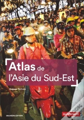 Atlas De L'Asie Du Sud-Est (2e Édition)
