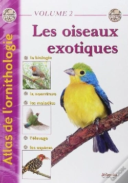 Capa do artigo Atlas De L'Ornitologie Tome 2 ; Les Oiseaux Exotiques
