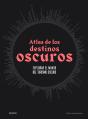 Atlas De Los Destinos Oscuros - Preview
