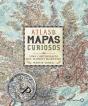 Atlas De Mapas Curiosos - Preview