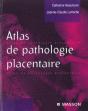 Atlas De Pathologie Placentaire - Preview