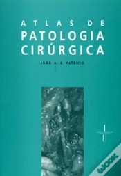 Capa do artigo Atlas de Patologia Cirúrgica