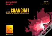 Capa do artigo Atlas De Shangai ; Espaces Et Représentations De 1849 À Nos Jours
