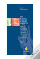 Atlas de Técnicas Articulares Osteopáticas - Volume 1: Os Membros