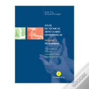 Capa do artigo Atlas de Técnicas Articulares Osteopáticas - Volume 1: Os Membros