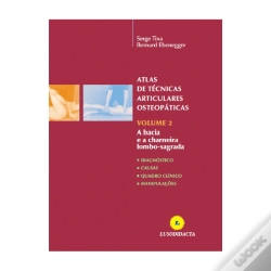 Capa do artigo Atlas de Técnicas Articulares Osteopáticas - Volume 2: A Bacia e a Charneira Lombo-Sagrada