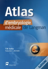 Atlas D'Embryologie Medicale De Langmann