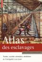 Atlas Des Esclavages - Preview