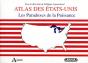 Atlas Des Etats-Unis ; Les Paradoxes De La Puissance - Preview