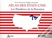 Capa do artigo Atlas Des Etats-Unis ; Les Paradoxes De La Puissance