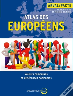 Capa do artigo Atlas Des Européens ; Valeurs Communes Et Différences Nationales