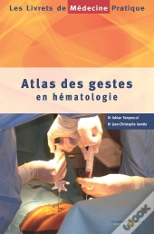 Atlas Des Gestes En Hematologie
