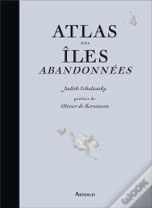 Atlas Des Iles Abandonnees