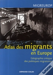 Atlas Des Migrants En Europe