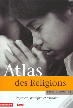 Capa do artigo Atlas Des Religions ; Croyances Pratiques Et Territoires