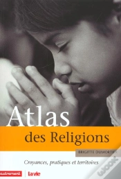 Capa do artigo Atlas Des Religions ; Croyances Pratiques Et Territoires