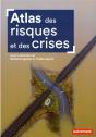 Atlas Des Risques Et Des Crises - Preview