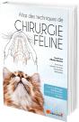 Atlas Des Techniques De Chirurgie Féline - Preview