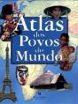 Atlas dos Povos do Mundo - Preview