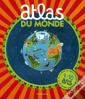 Atlas Du Monde ; 7-10 Ans