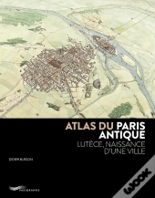 Atlas Du Paris Antique