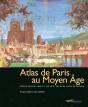 Atlas Du Paris Au Moyen-Âge - Preview