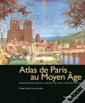 Atlas Du Paris Au Moyen-Âge