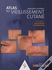 Atlas Du Vieillissement Cutané De La Population Européenne