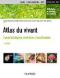 Atlas Du Vivant : Caractéristiques, Évolution, Classification (2e Édition) - Preview
