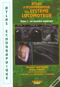 Capa do artigo Atlas Echographique Du Systeme Locomoteur T.1 ; Membre Superieur