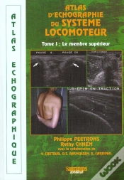 Capa do artigo Atlas Echographique Du Systeme Locomoteur T.1 ; Membre Superieur