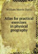 Atlas For Practical Exercises In Physical Geography