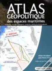 Capa do artigo Atlas Géopolitique Des Espaces Maritimes (2e Édition)