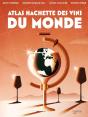 Atlas Hachette Des Vins Du Monde - Preview