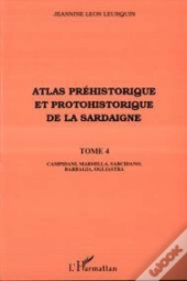 Atlas Historique Et Protohistorique De La Sardaigne T.4