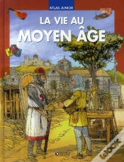 Capa do artigo Atlas Junior De La Vie Au Moyen Age