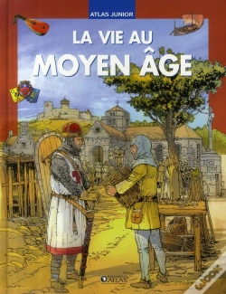Capa do artigo Atlas Junior De La Vie Au Moyen Age