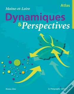Capa do artigo Atlas Maine Et Loire - Dynamiques Et Perspectives