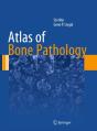 Atlas Of Bone Pathology - Preview