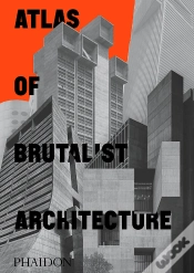 Capa do artigo Atlas Of Brutalist Architecture