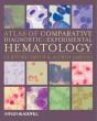 Atlas Of Comparative Diagnostic And Experimental Hematology - Preview